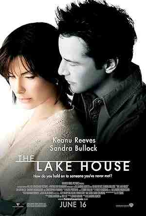The Lake House (2006) vj ulio Keanu Reeves